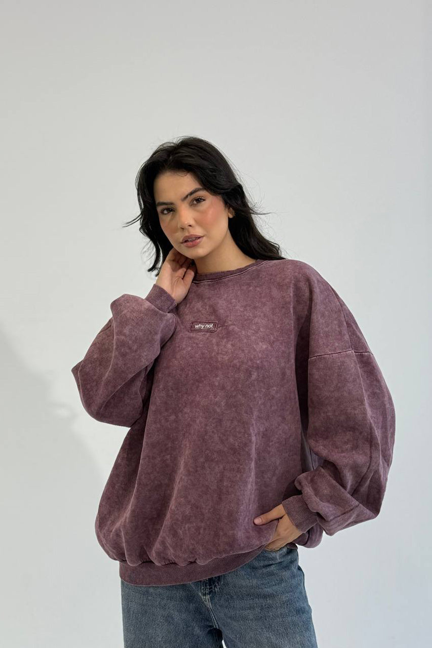 WHY NOT Sweatshirt